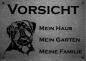 Preview: Edelstahl Warnschild Rottweiler VORSICHT Mein Haus mein Garten meine Familie